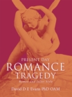 Image for Present Day Romance Tragedy: Romeo and Juliet Style