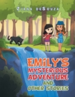 Image for Emily&#39;s Mysterious Adventure and Other Stories