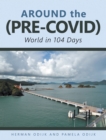 Image for Around the (Pre-Covid) World in 104 Days