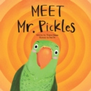 Image for Meet Mr. Pickles