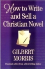 Image for How to Write and Sell a Christian Novel
