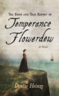 Image for The Brief and True Report of Temperance Flowerdew