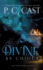 Image for Divine by Choice