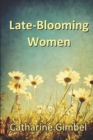 Image for Late-Blooming Women