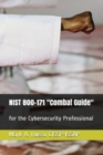 Image for NIST 800-171 Combat Guide : for the Cybersecurity Professional