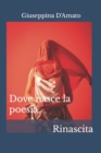 Image for Dove nasce la poesia