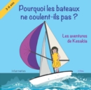 Image for Pourquoi les bateaux ne coulent-ils pas ? : Les aventures de Kesakia