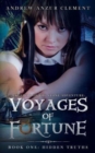 Image for Voyages of Fortune Book One : Hidden Truths