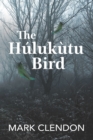 Image for The Hulukutu Bird