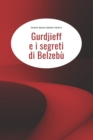 Image for Gurdjieff e i segreti di Belzebu : Nuova edizione ampliata
