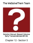 Image for Solution Manual- Stewart Calculus Early Transcendentals 8th Ed. : Chapter 12 - Section 5