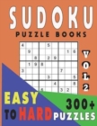 Image for Sudoku Puzzle Books Easy To Hard 300+ Puzzles Vol2
