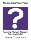 Image for Solution Manual : Stewart Calculus 8th Ed.: Chapter 12 - Section 4