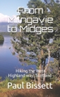 Image for From Milngavie to Midges : Hiking the West Highland way, Scotland - A pocket guide, or if you wear a kilt, a Sporran guide