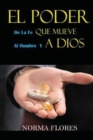 Image for El Poder de la Fe Que Mueve Al Hombre Y a Dios