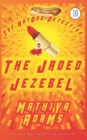 Image for The Jaded Jezebel : The Hot Dog Detective (A Denver Detective Cozy Mystery)