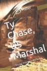 Image for Ty Chase, US Marshal