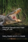 Image for Swamp People and Their way of Life