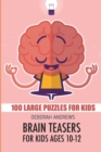 Image for Brain Teasers For Kids Ages 10-12