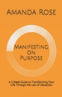 Image for Manifesting on Purpose