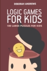 Image for Logic Games For Kids : Island Puzzles - 100 Large Puzzles For Kids
