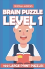 Image for Brain Puzzle Level 1 : Sashigane Puzzles - 100 Large Print Puzzles