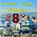 Image for Travel with Number 8