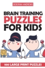 Image for Brain Training Puzzles For Kids : Masyu Puzzles - 100 Large Print Puzzles