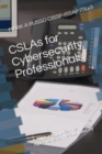 Image for CSLAs for Cybersecurity Professionals