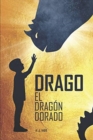 Image for Drago, El Dragon Dorado