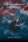 Image for In Exile (Book III Archangel Jarahmael and the War to Conquer Heaven)