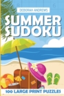 Image for Summer Sudoku : 100 Large Print Puzzles