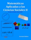 Image for Matematicas Aplicadas a las Ciencias Sociales 2 : Matematicas de segundo de bachillerato para Ciencias Sociales