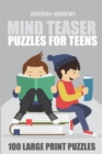 Image for Mind Teaser Puzzles For Teens