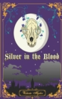 Image for Silver in the Blood