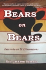 Image for Bears on Bears : Interviews and Discussions