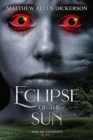 Image for Eclipse of the Sun : Age of Shadows: Book 1