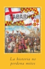 Image for Tabarnia : La historia no perdona mitos
