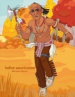 Image for Indios americanos libro para colorear 1