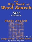 Image for My Big Book Of Word Search : 501 Right Angled Puzzles, Volume 3