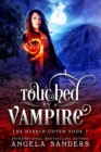 Image for Touched by a Vampire (The Hybrid Coven)