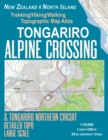 Image for Tongariro Alpine Crossing &amp; Tongariro Northern Circuit Detailed Topo Large Scale Trekking/Hiking/Walking Topographic Map Atlas New Zealand North Island 1