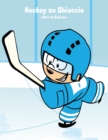 Image for Hockey su Ghiaccio Libro da Colorare 1