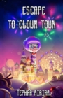 Image for Escape to Clown Town