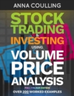 Image for Stock Trading &amp; Investing Using Volume Price Analysis - Full Colour Edition : Over 200 worked examples