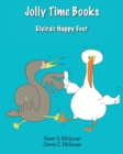 Image for Jolly Time Books : Elvira&#39;s Happy Feet