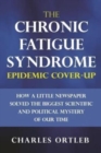 Image for The Chronic Fatigue Syndrome Epidemic Cover-up