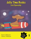 Image for Jolly Time Books : Lost Spaceship