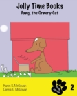 Image for Jolly Time Books : Fang, the Ornery Cat