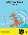 Image for Jolly Time Books : Surf&#39;s Up